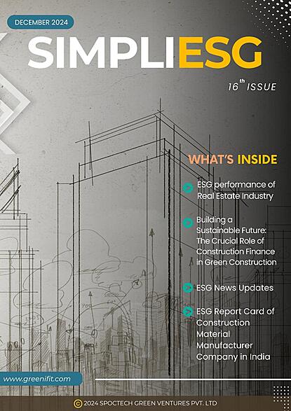 SimpliESG Magazine December 2024 – ESG insights in India’s real estate sector
